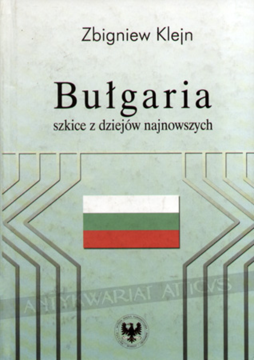 Bułgaria. Szkice z dziejów najnowszych