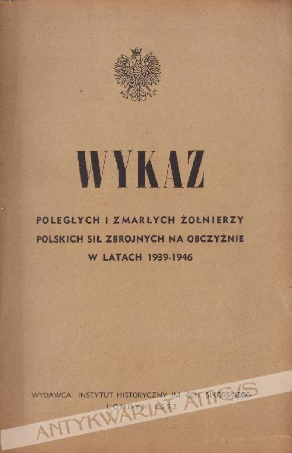 Wykaz poległych i zmarłych żołnierzy Polskich Sił Zbrojnych na obczyźnie w latach 1939-1946