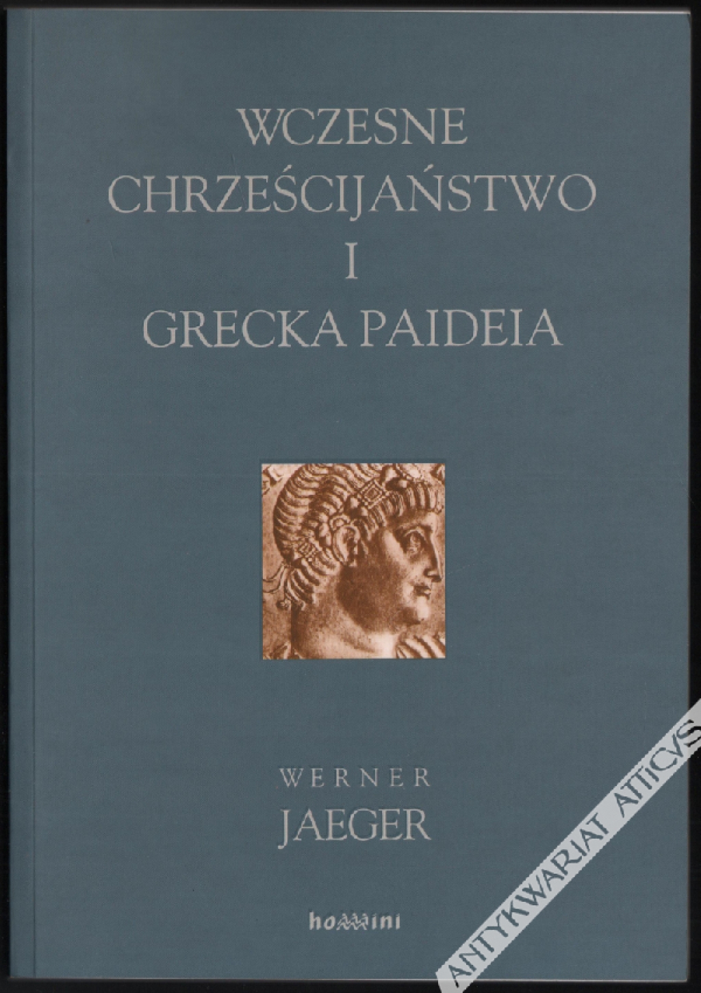 Wczesne chrześcijaństwo i grecka "Paideia"