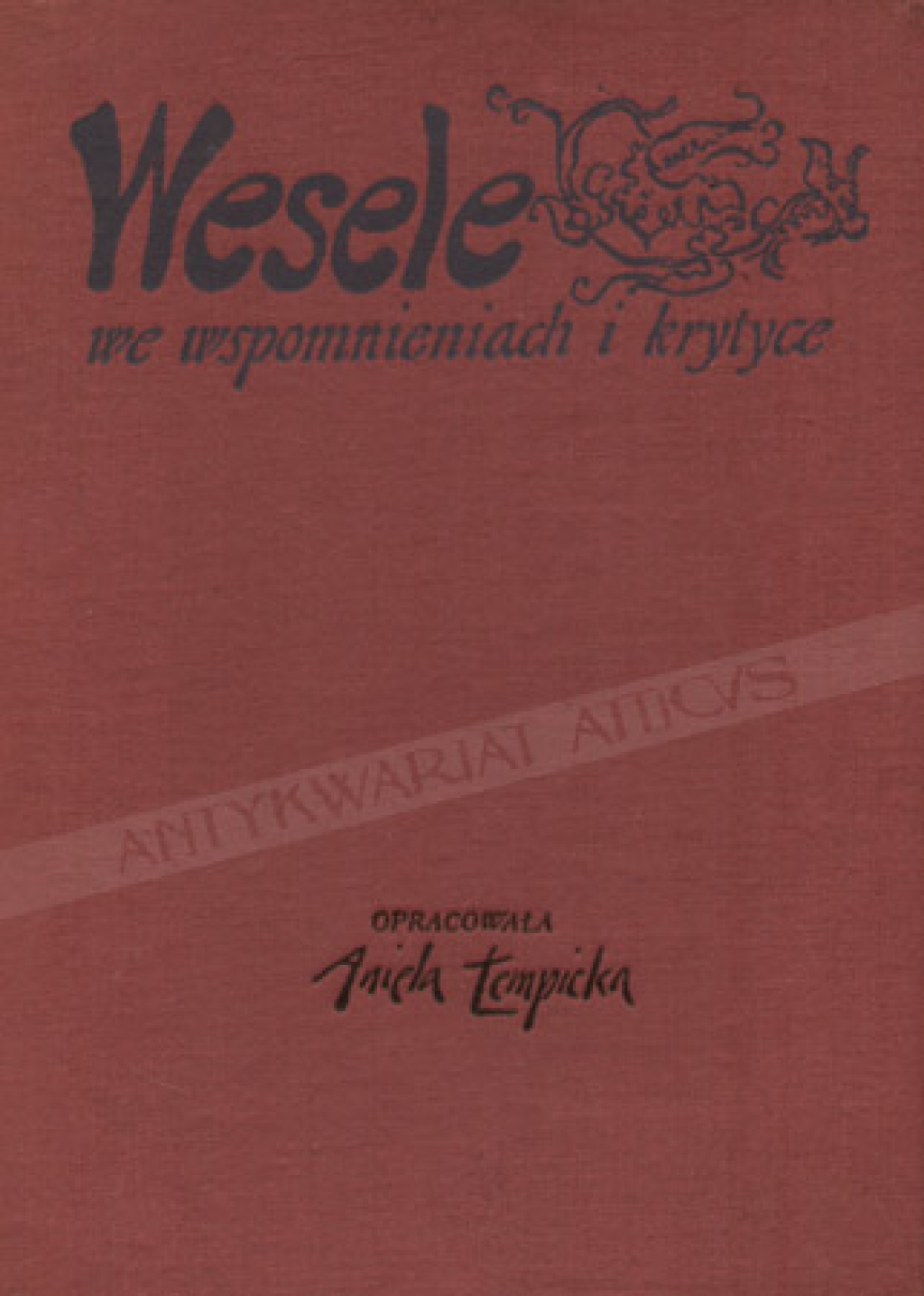 "Wesele" we wspomnieniach i krytyce