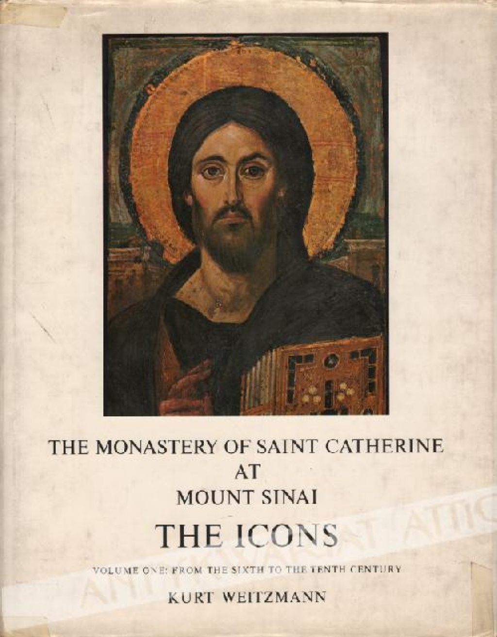 The Monastery of Saint Catherine at Mount Sinai. The icons, Volume I: From the Sixth to the Tenth Century 