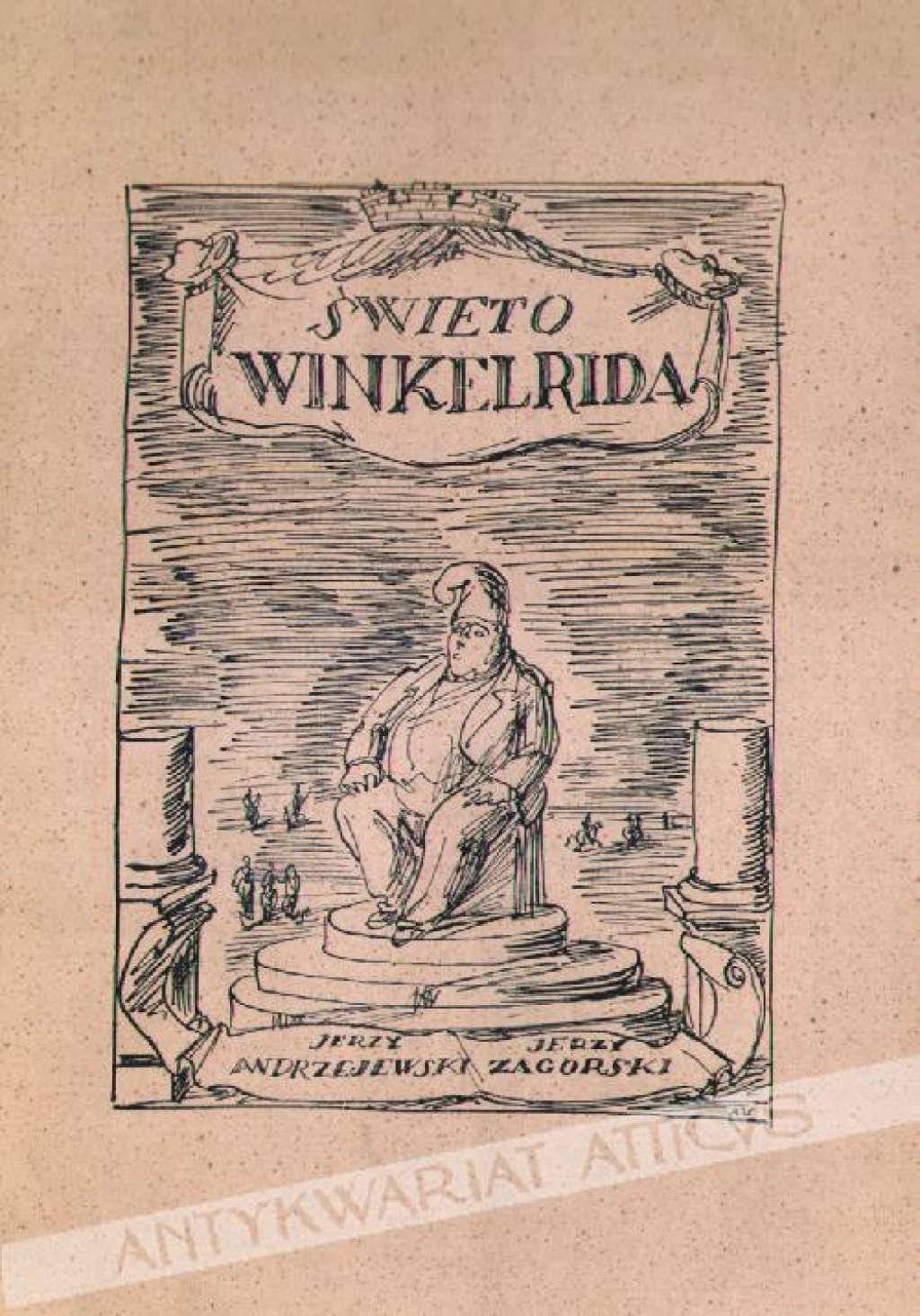Święto Winkelrida. Widowisko w trzech aktach [autograf]