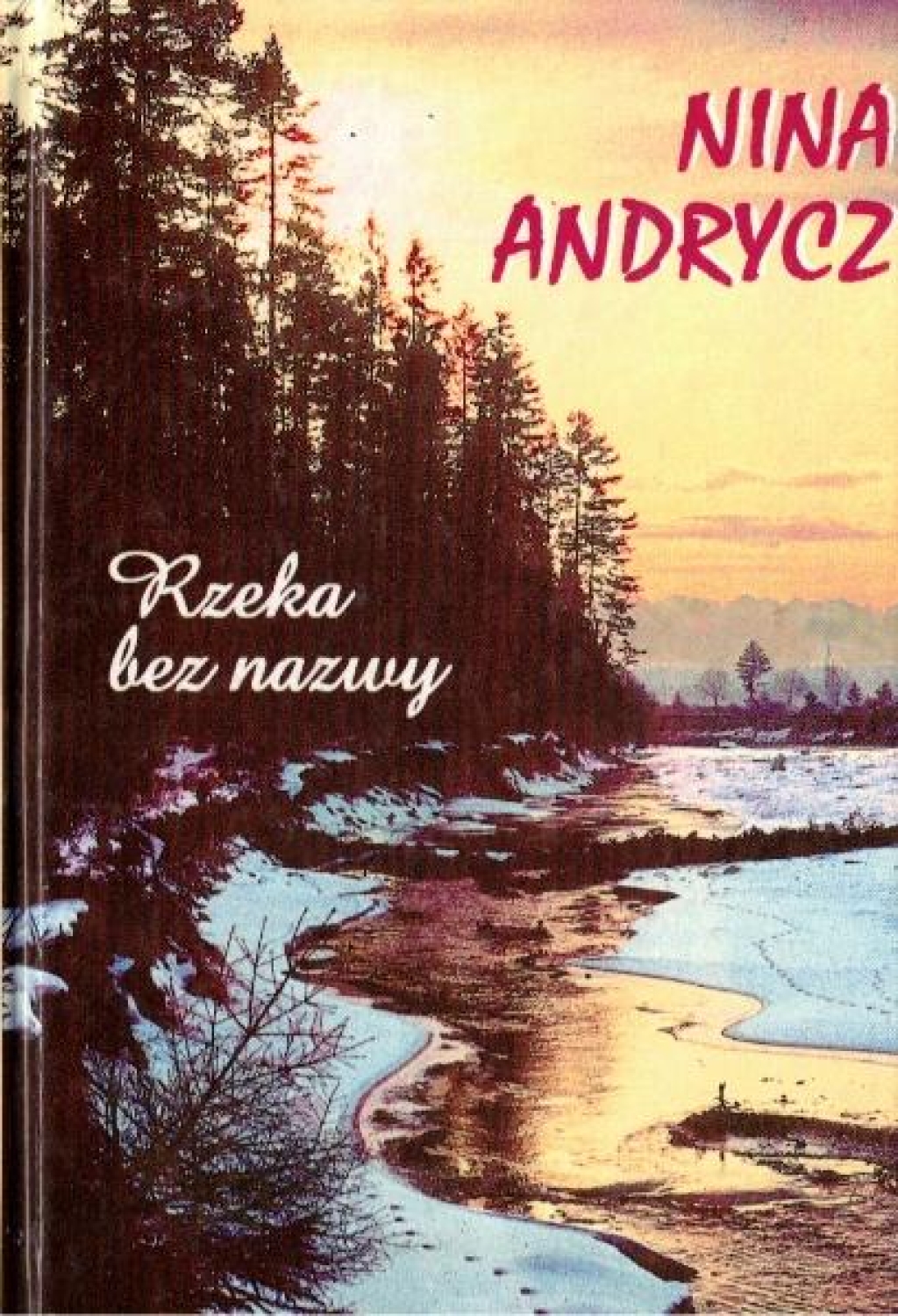 Rzeka bez nazwy [autograf]