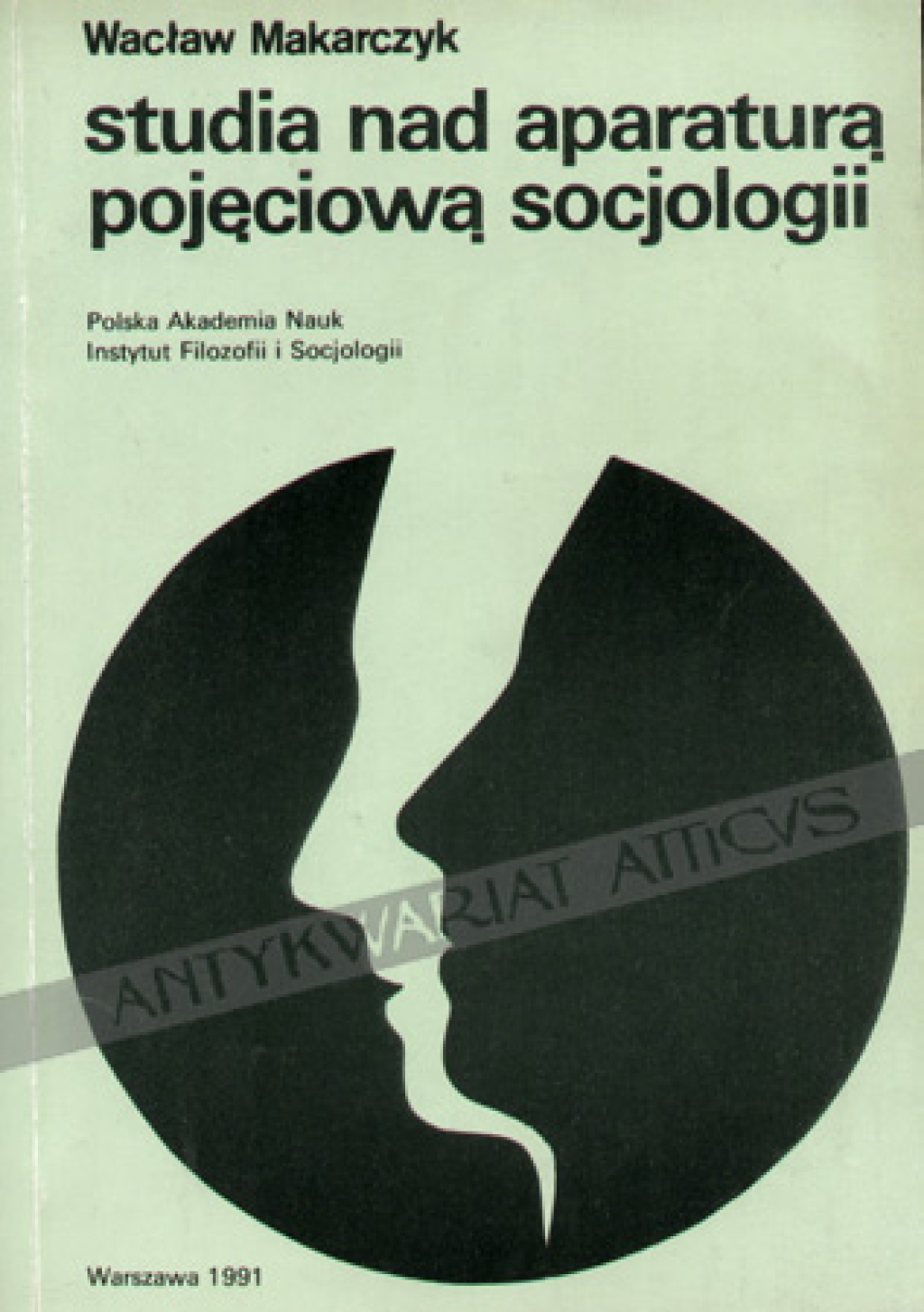 Studia nad aparaturą pojęciową socjologii  [egz. z księgozbioru prof. J. Szackiego]