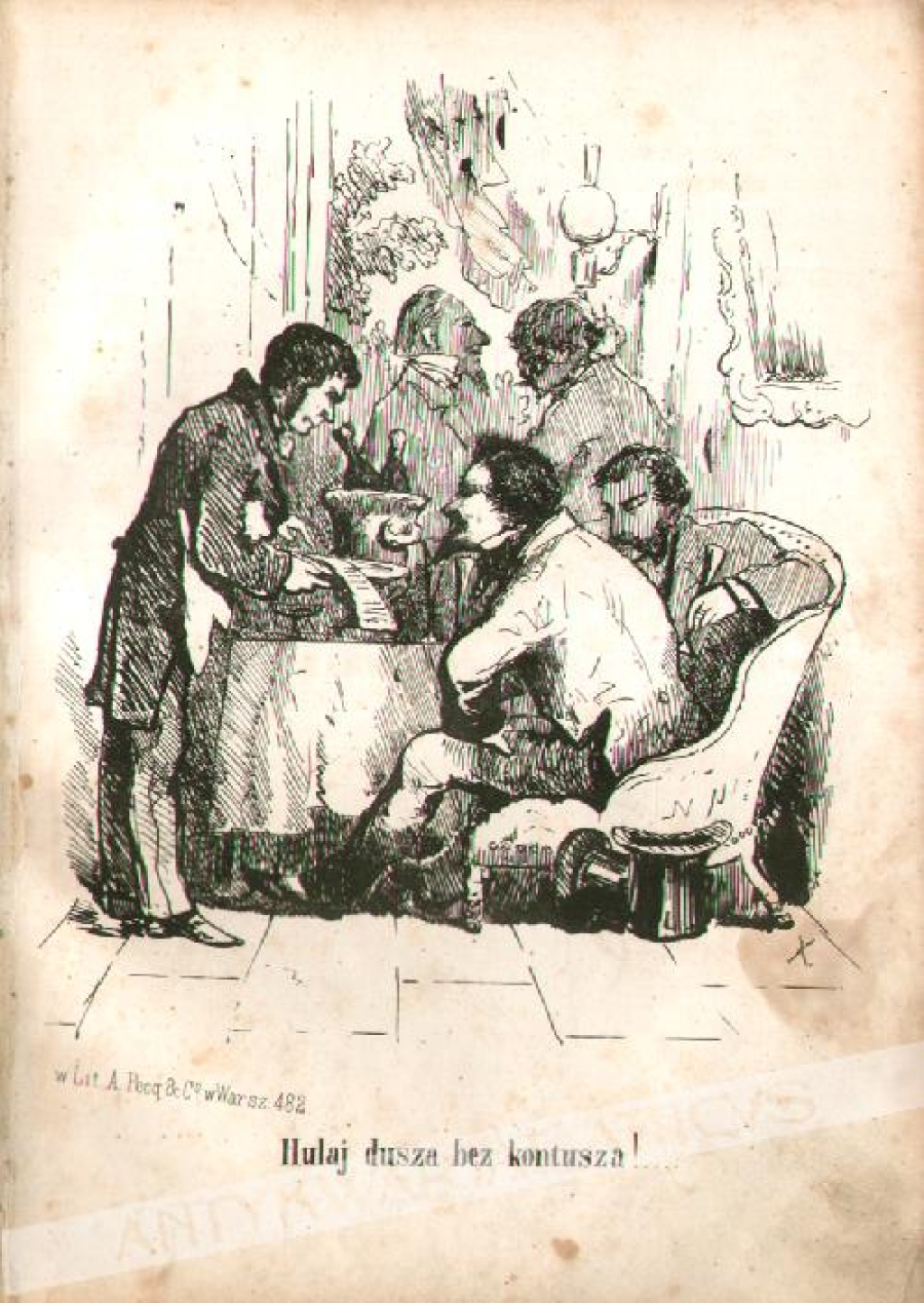 [rycina, 1858] Hulaj dusza bez kontusza!...