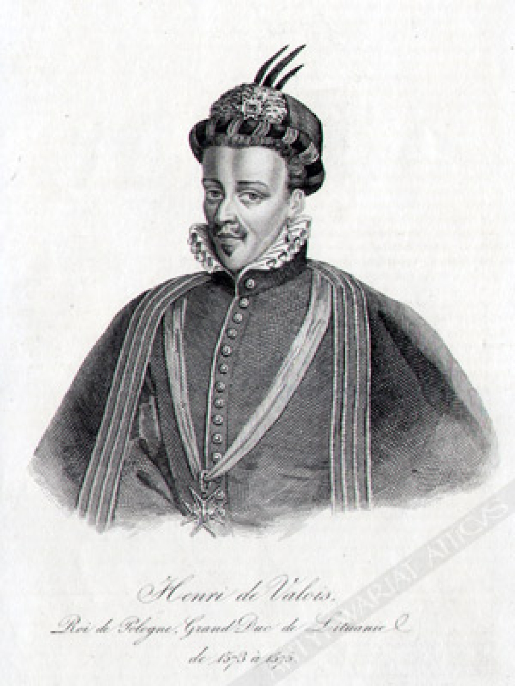 [rycina]Henri de Valois. Roi de Pologne, Grand Duc de Lituanie, de 1573 a 1575.[Henryk Walezy]