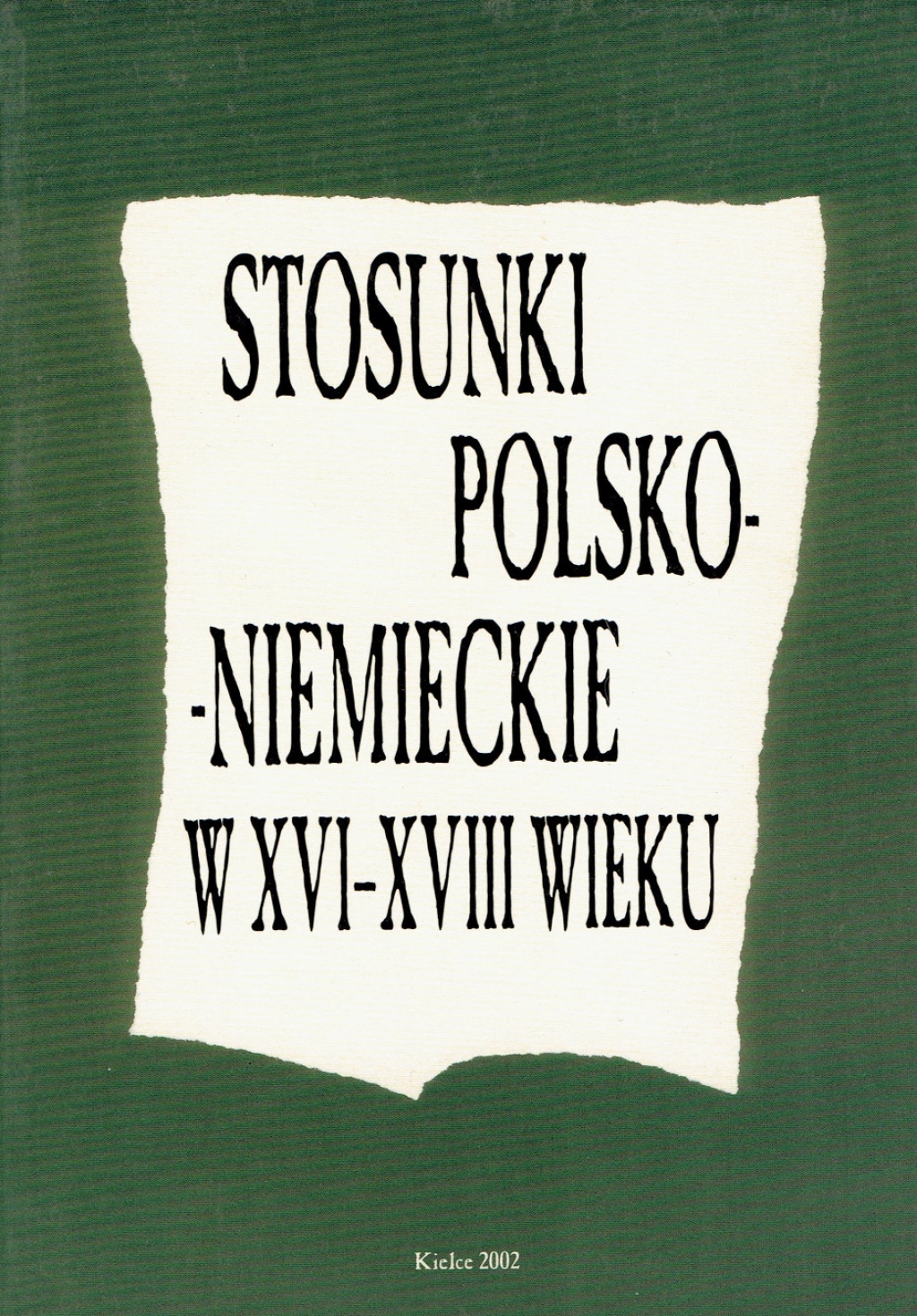 Stosunki polsko-niemieckie w XVI-XVIII wieku