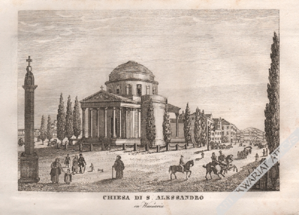 [rycina, 1831] Chiesa di S. Alessandro [Warszawa. Kościół św. Aleksandra, obecnie Plac Trzech Krzyży]