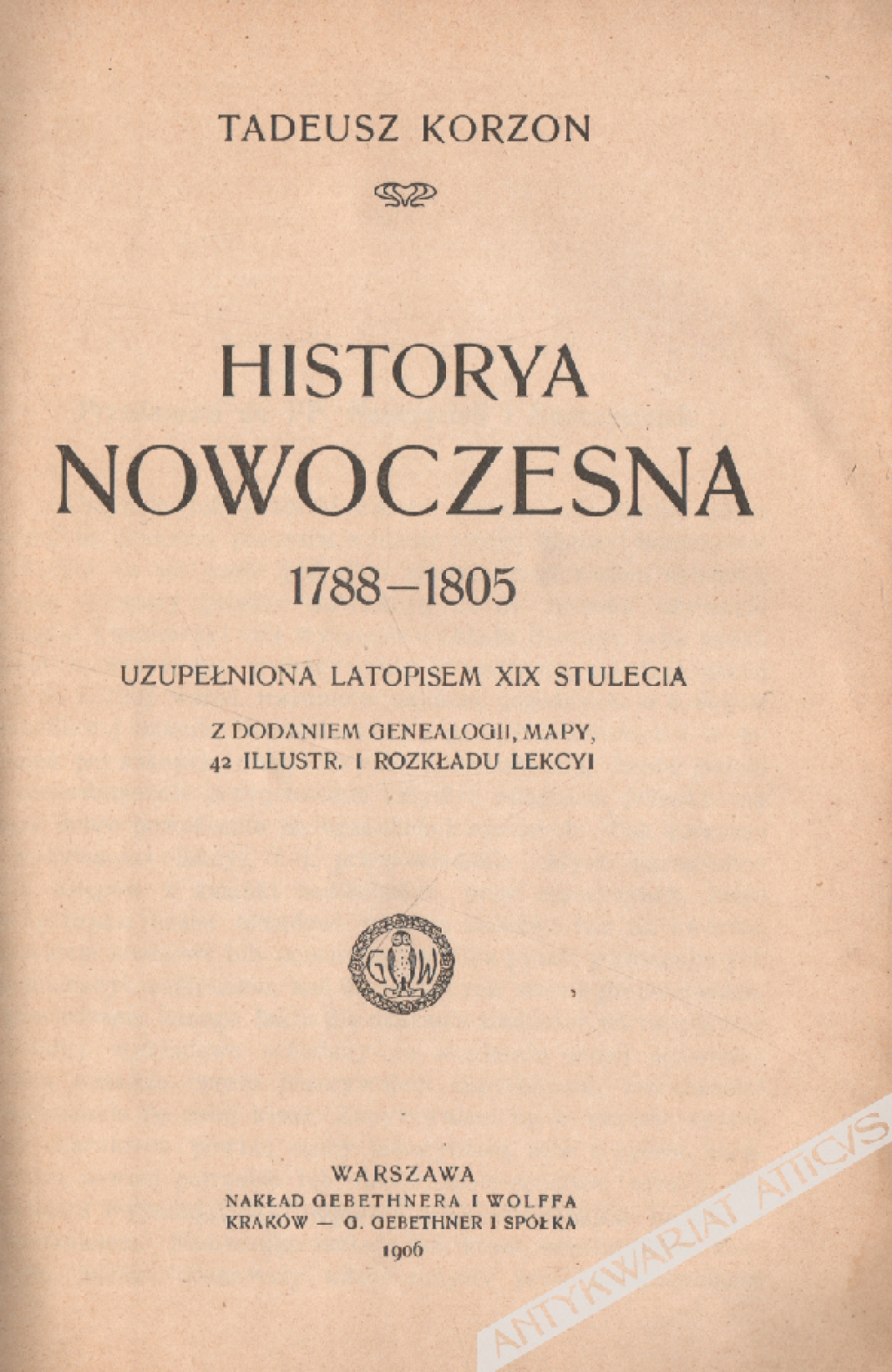 Historya nowoczesna 1788-1805 uzupełniona latopisem XIX stulecia