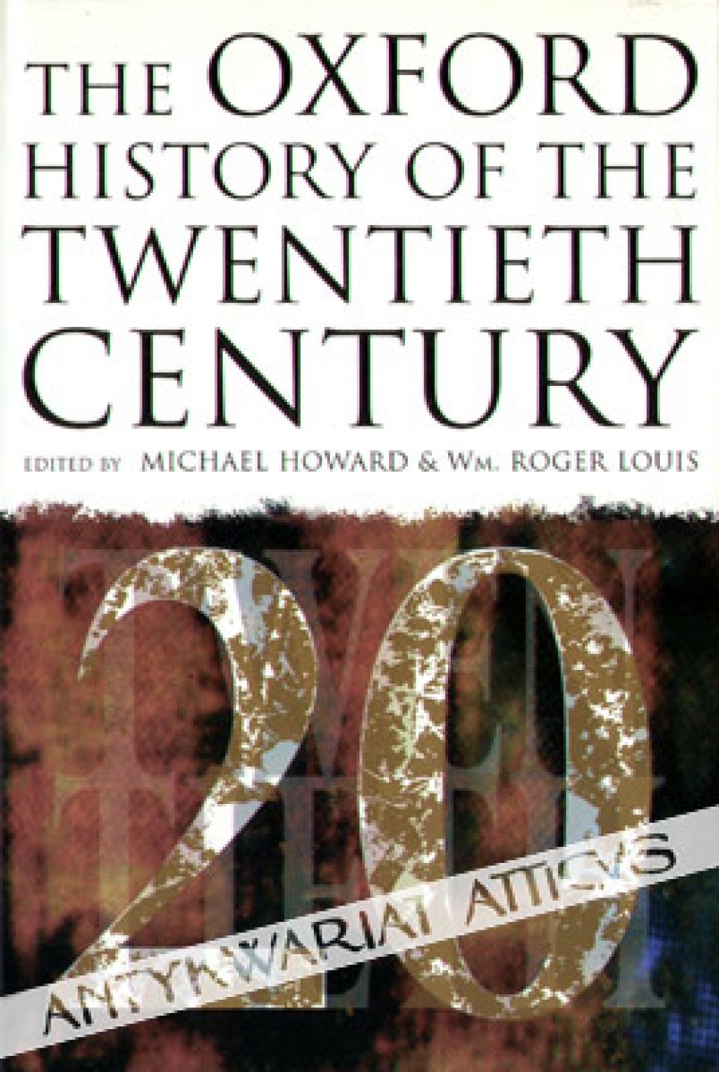 The Oxford History of the twentieth Century