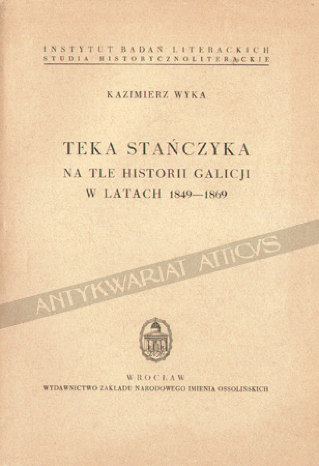 Teka Stańczyka na tle historii Galicji w latach 1849-1869