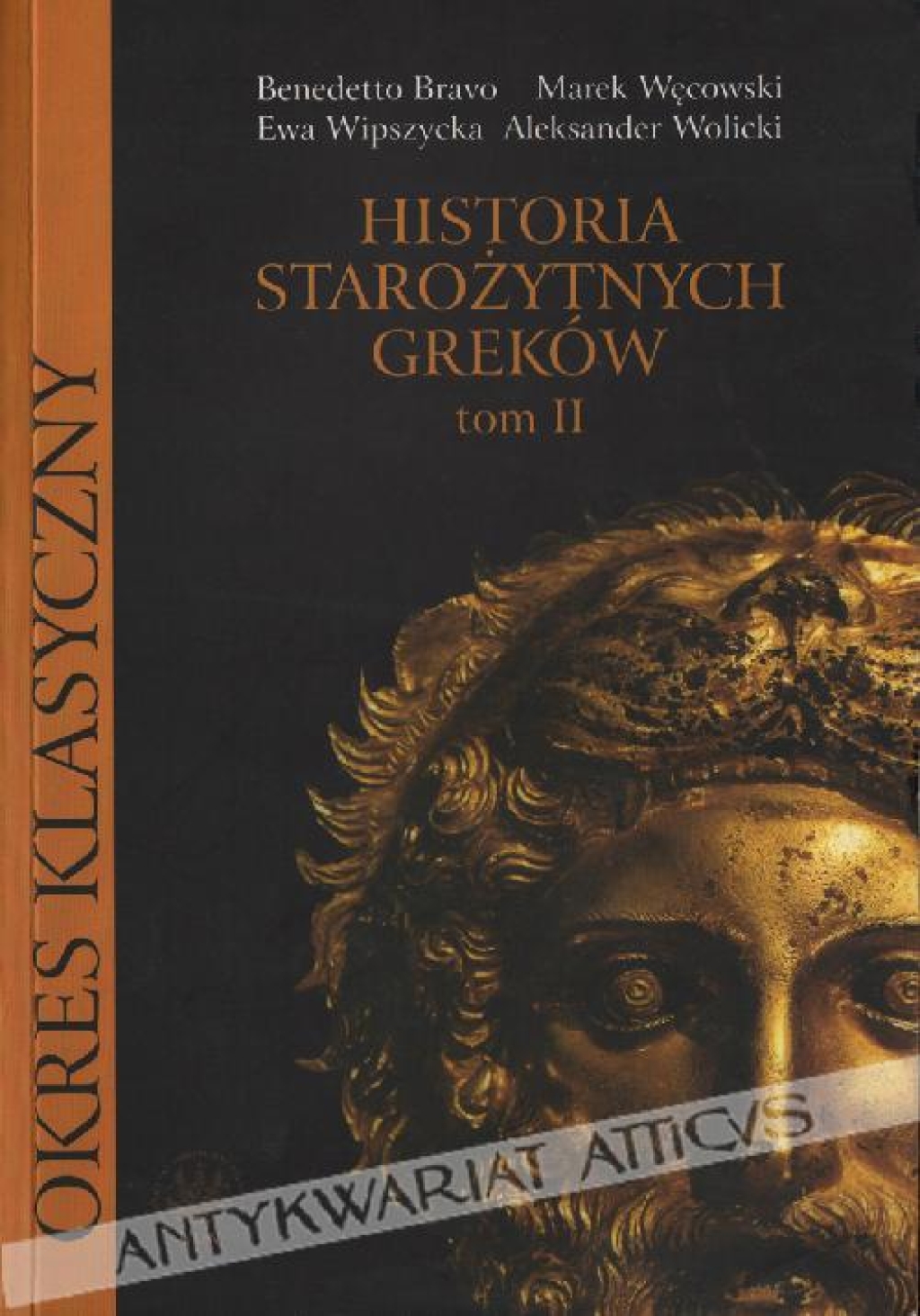 Historia starożytnych Greków, t. II - Okres klasyczny