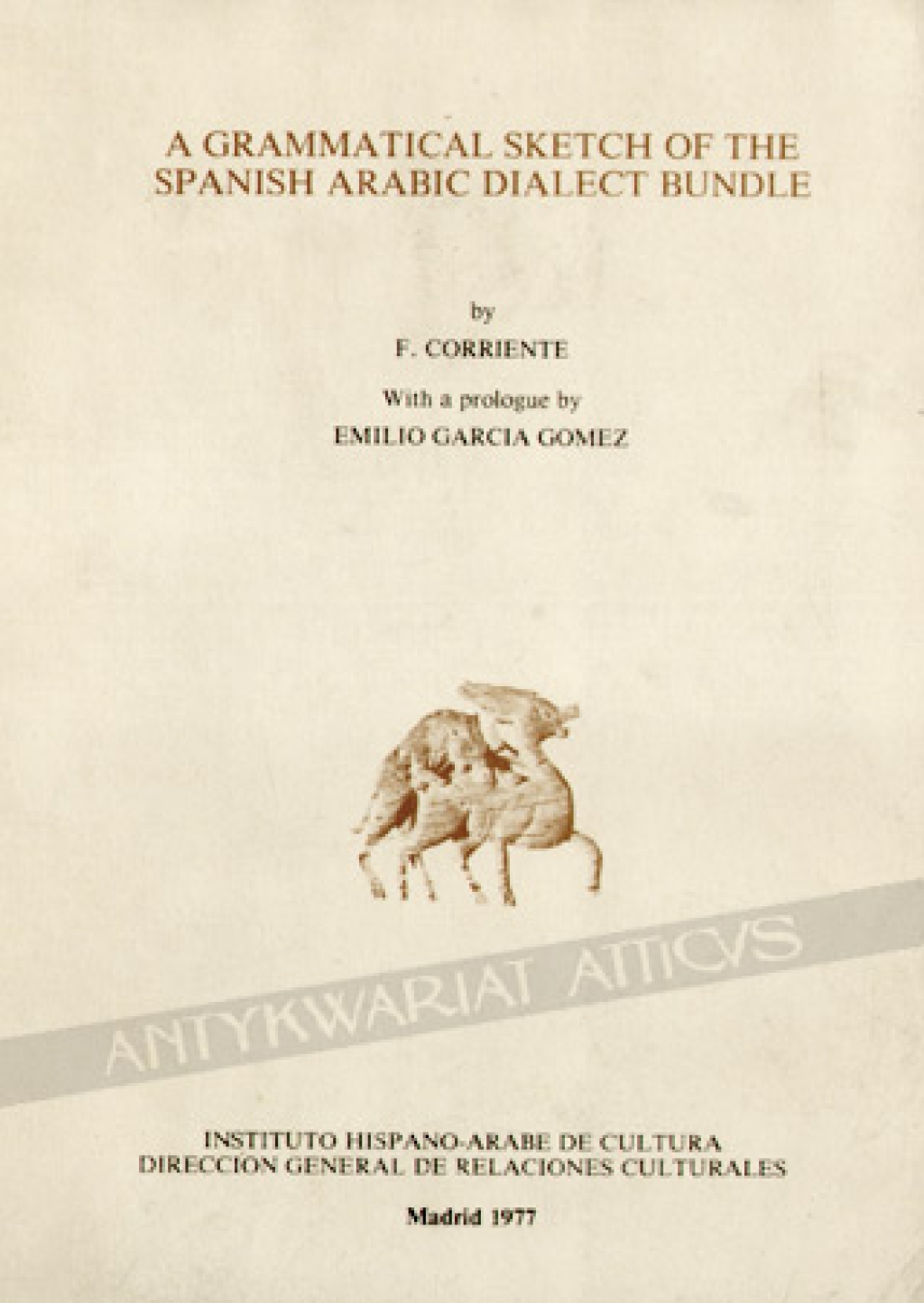 A Grammatical Sketch of the Spanish Arabic Dialect Bundle