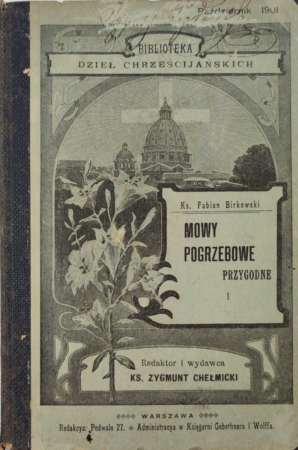 Mowy pogrzebowe i przygodne z portretem, oraz z krytyczną oceną mówcy, cz. I-II [współoprawne]