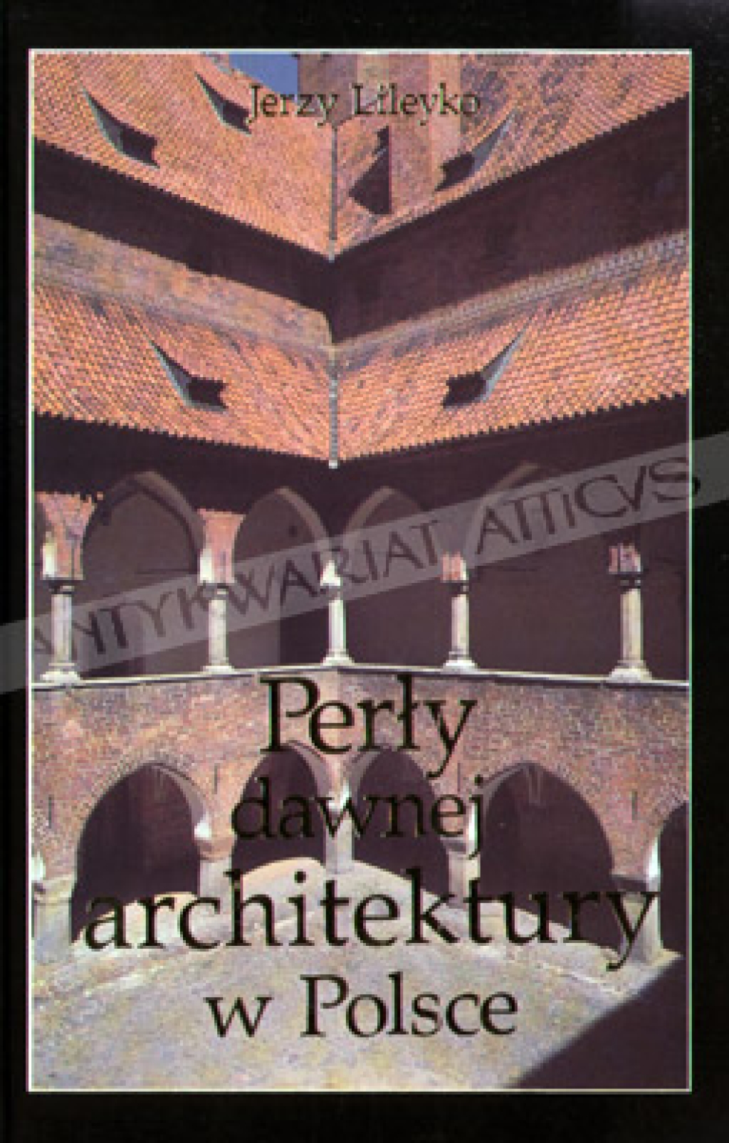 Perły dawnej architektury w Polce