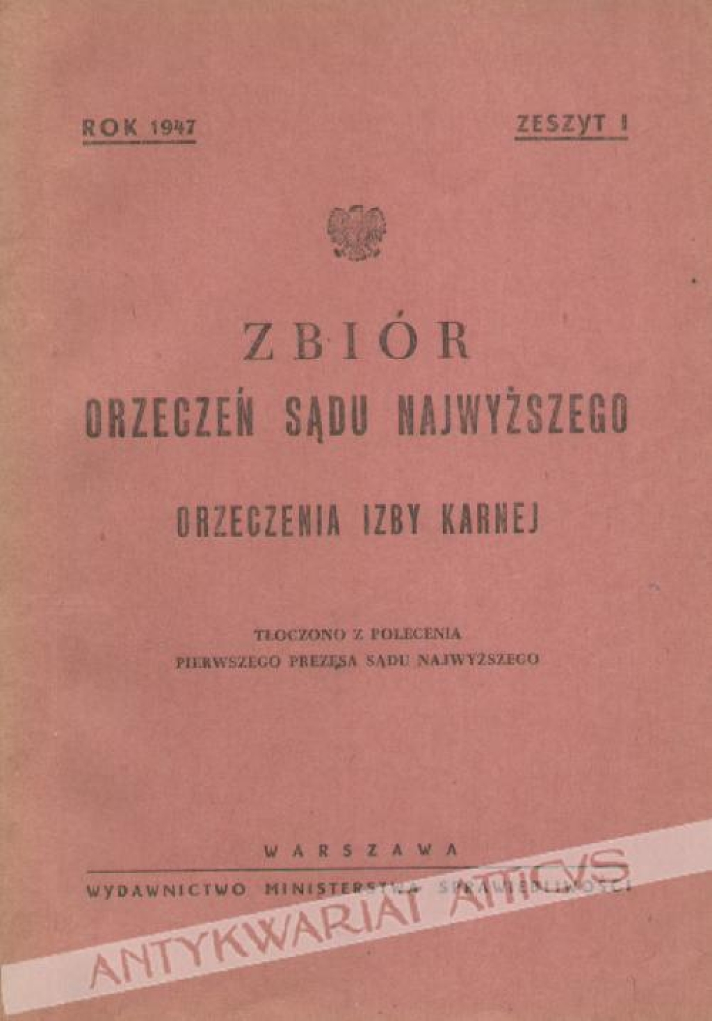 Zbiór orzeczeń Sądu Najwyższego. Orzeczenia Izby Karnej, [rok 1947], zeszyt I-II.