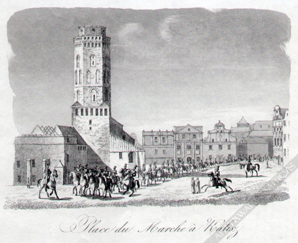 [rycina, 1837] Place du Marche a Kalisz [Rynek w Kaliszu]