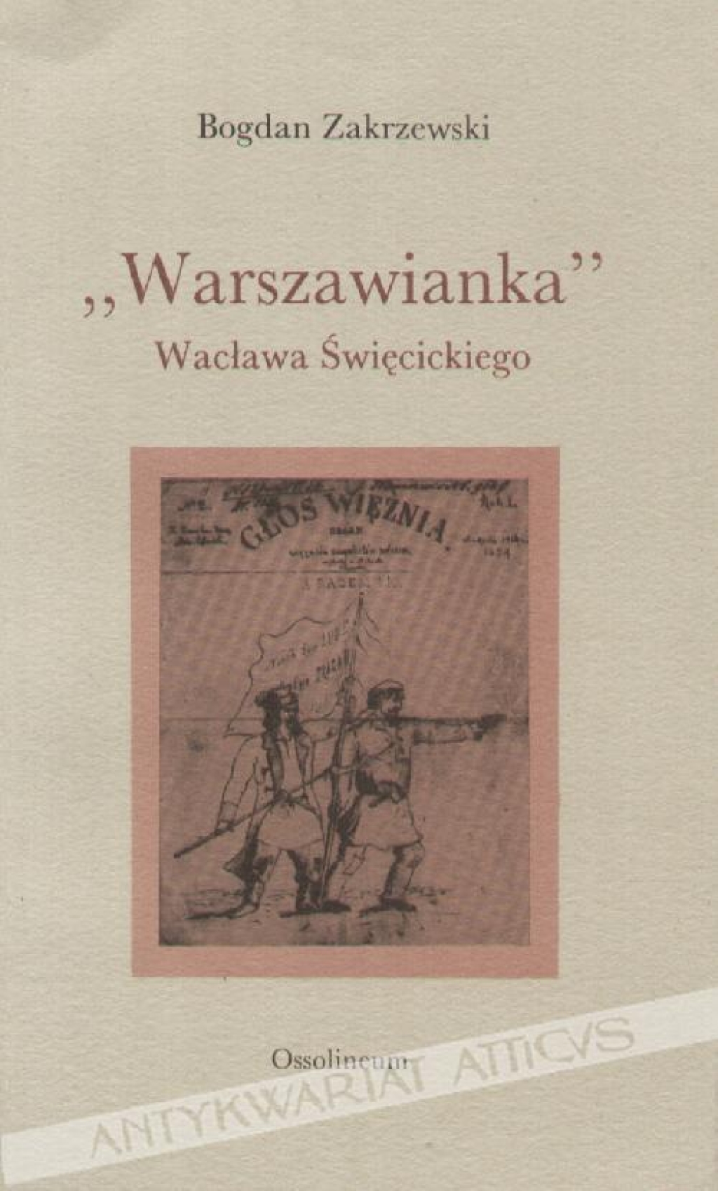 "Warszawianka" Wacława Święcickiego