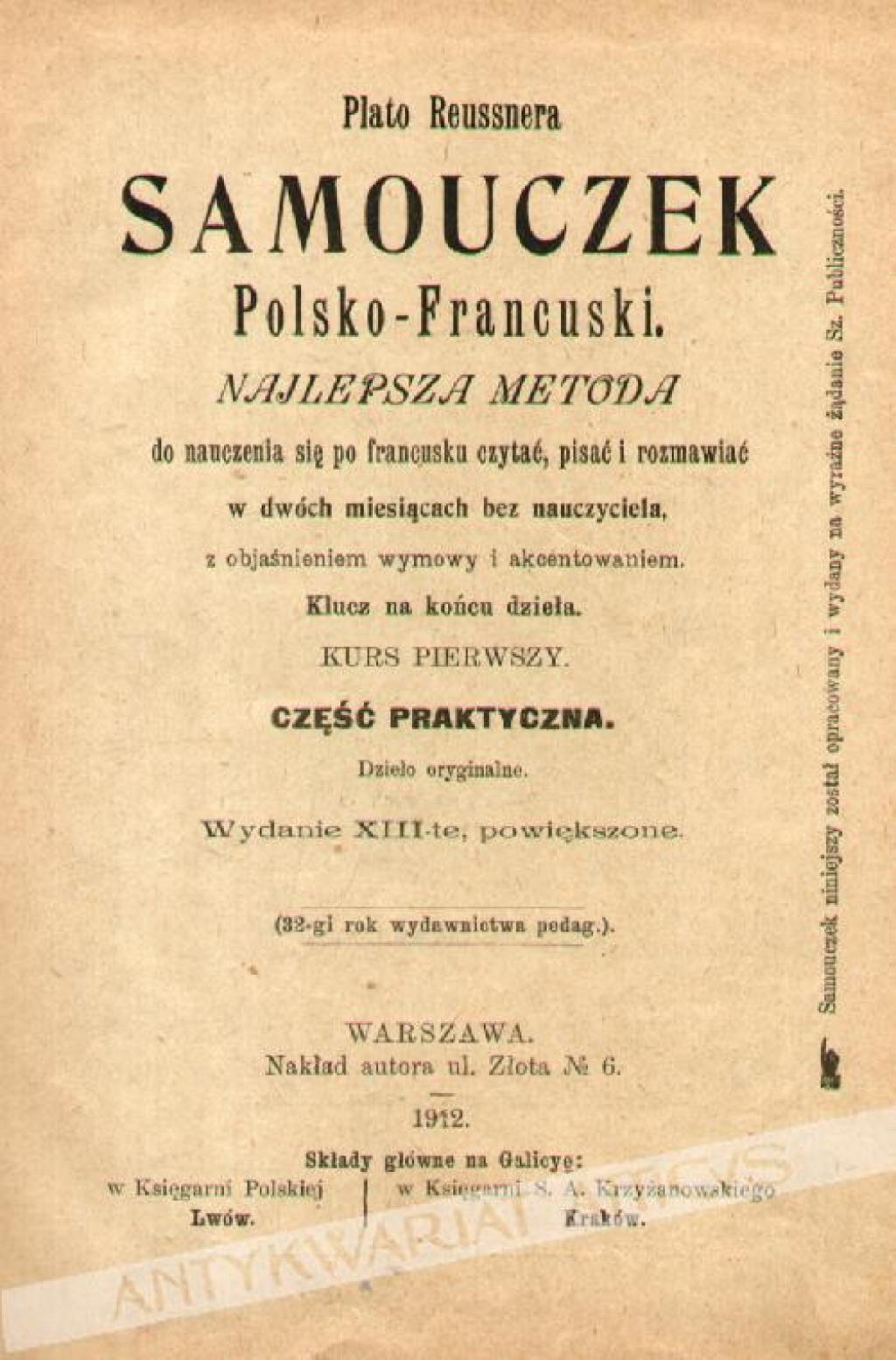 Samouczek polsko-niemiecki. Najlepsza metoda do nauczenia się po francusku czytać, pisać i rozmawiać w dwóch miesiącach bez nauczyciela z objaśnieniem wymowy i akcentowaniem. Kurs pierwszy, część praktyczna