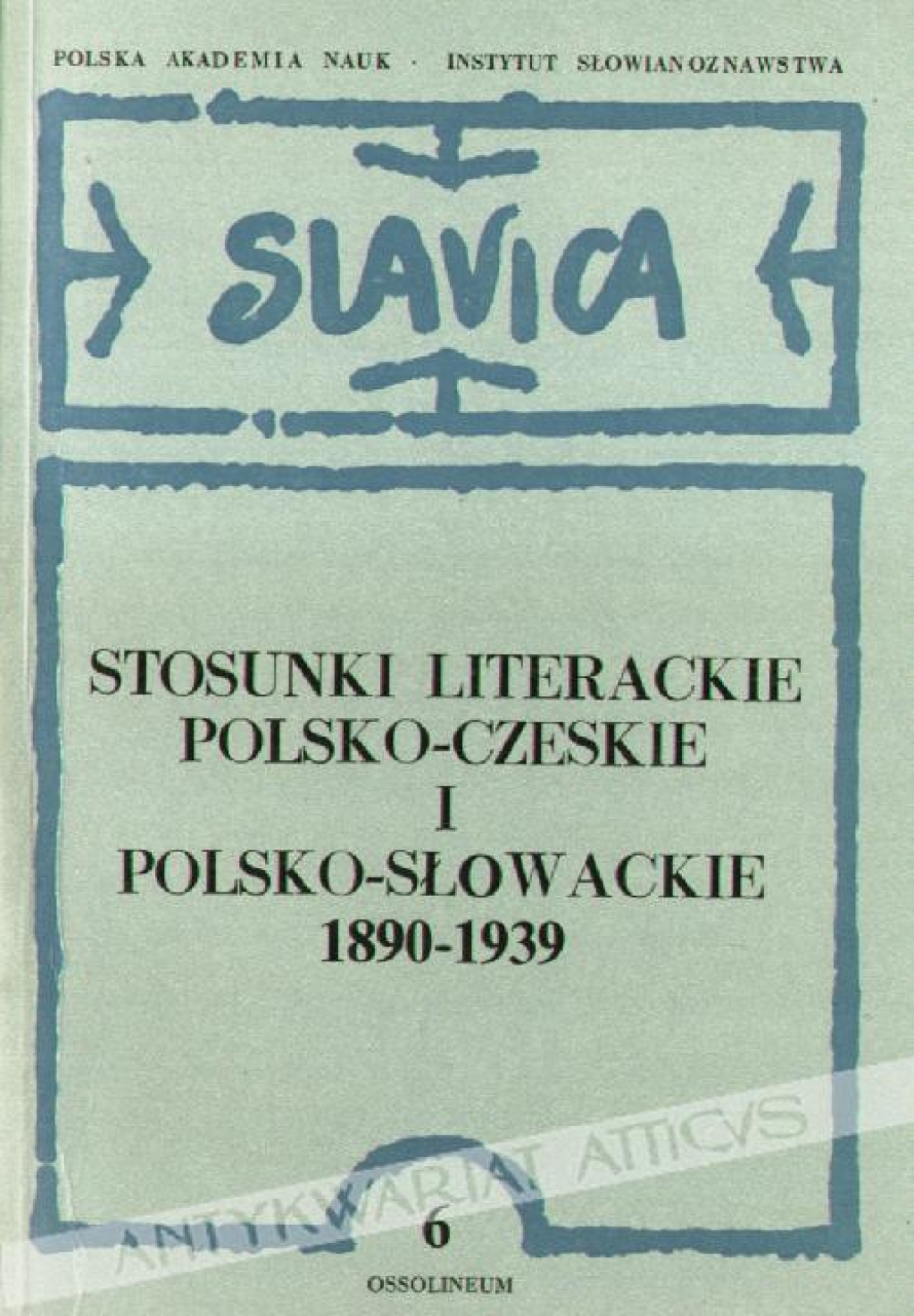 Stosunki literackie polsko-czeskie i polsko-słowackie 1890-1939