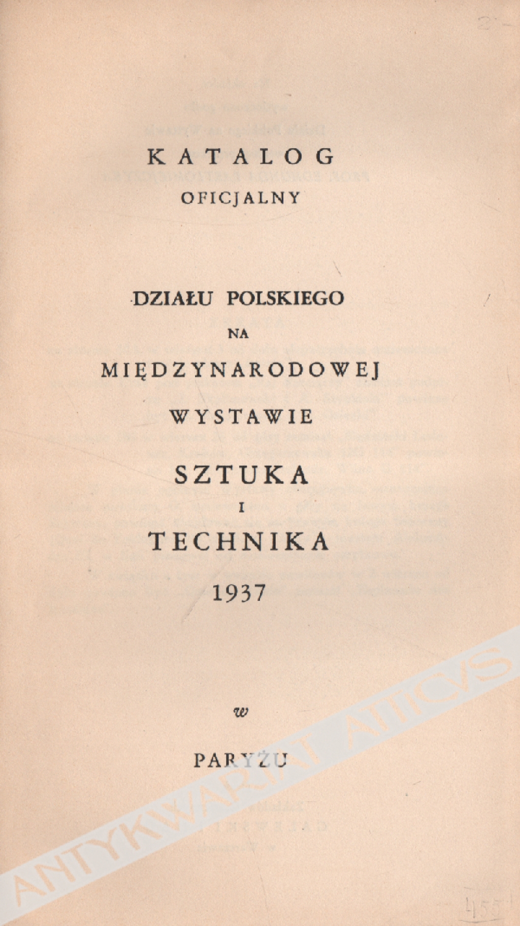 Katalog oficjalny działu polskiego na Międzynarodowej Wystawie Sztuka i Technika 1937 w Paryżu
