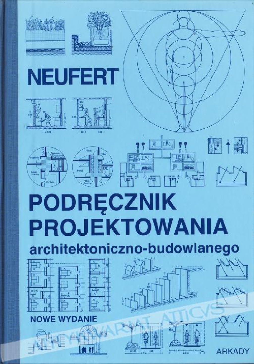 Podręcznik projektowania architektoniczno-budowlanego
