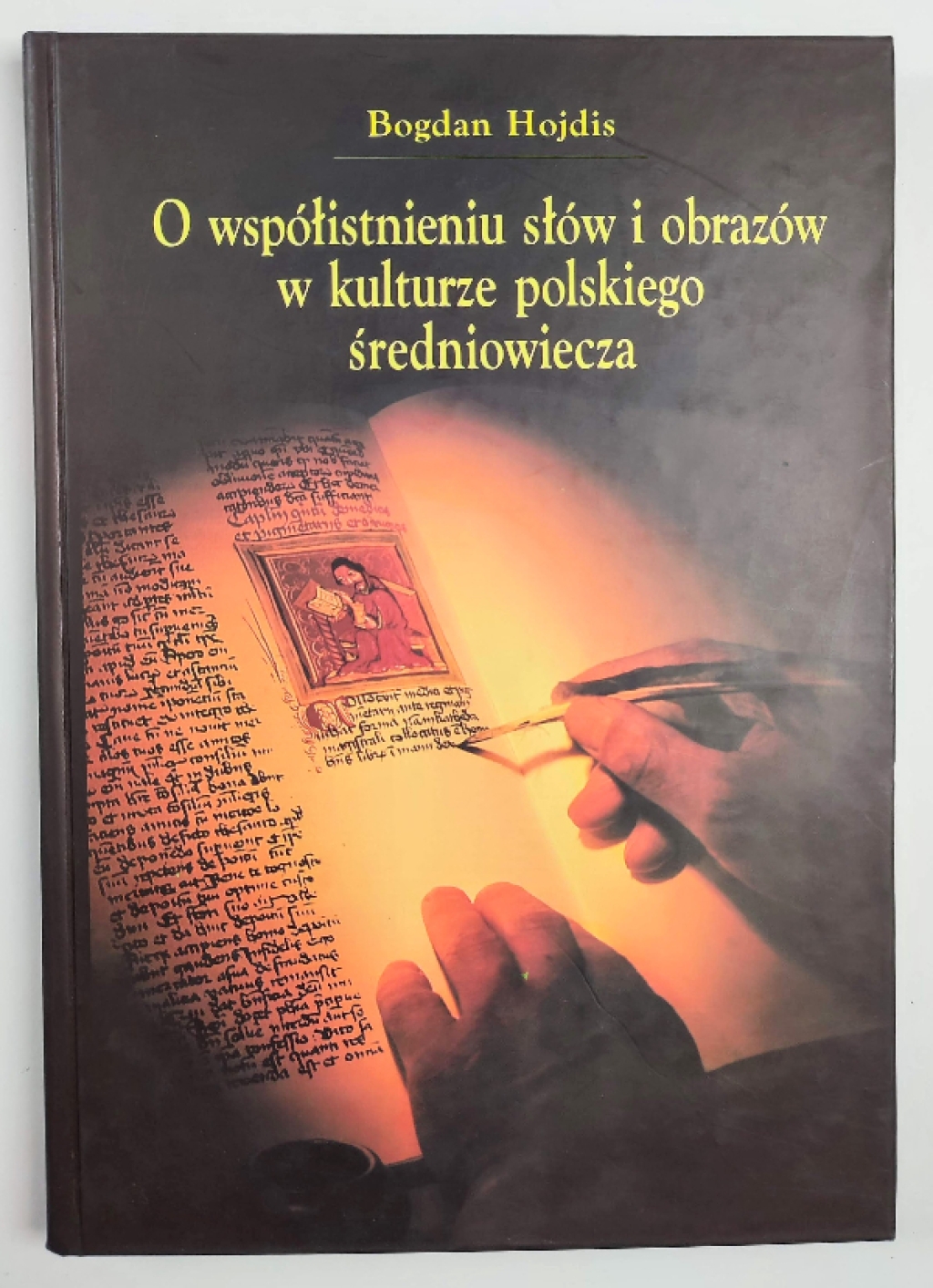 O współistnieniu słów i obrazów w kulturze polskiego średniowiecza