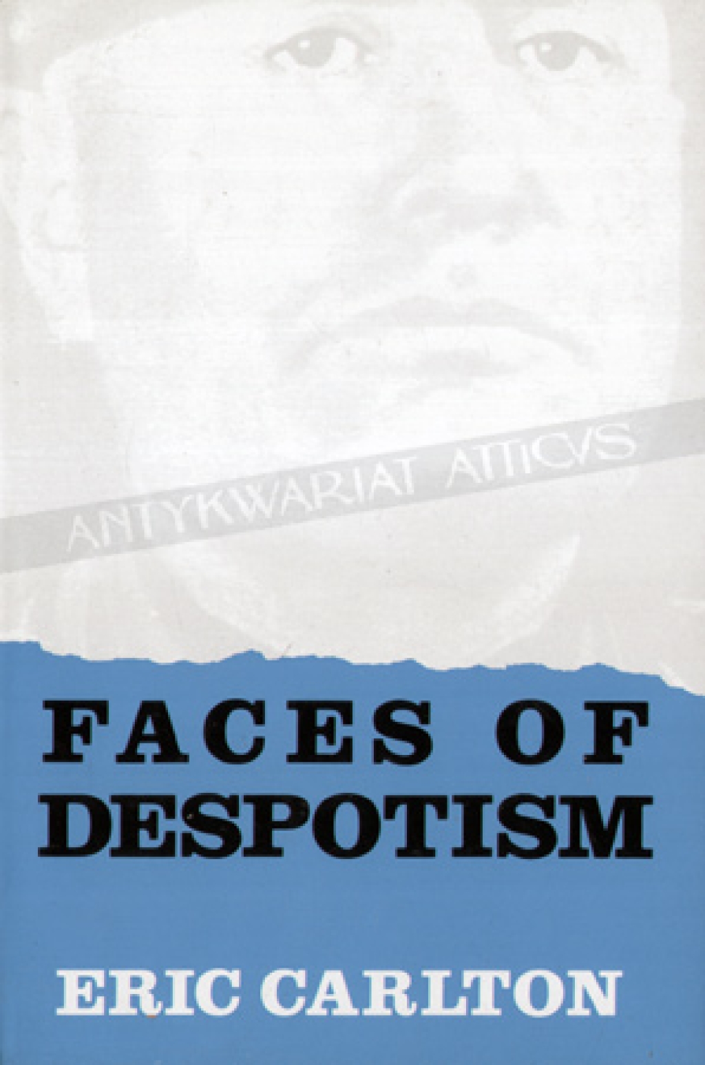 Faces of Despotism