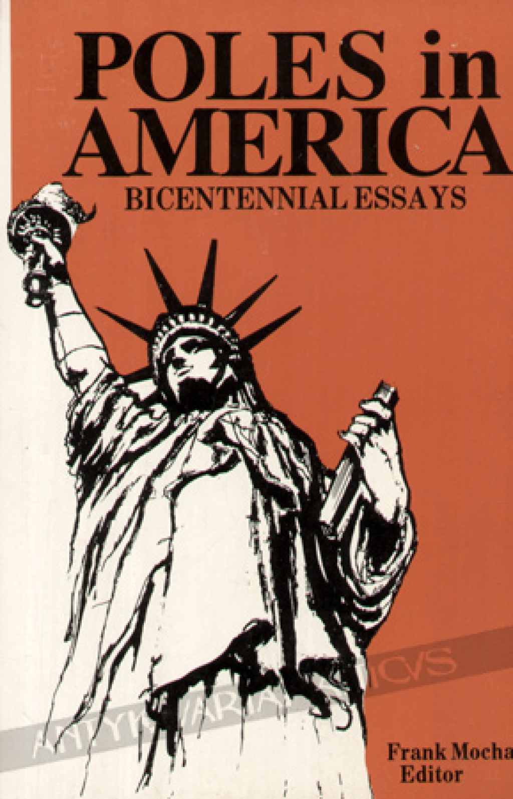 Poles in America. Bicentennial Essays