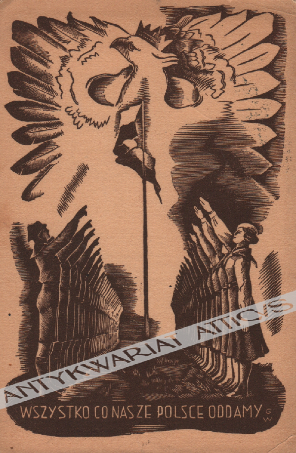 [pocztówka, ok. 1935] Wszystko co nasze Polsce oddamy