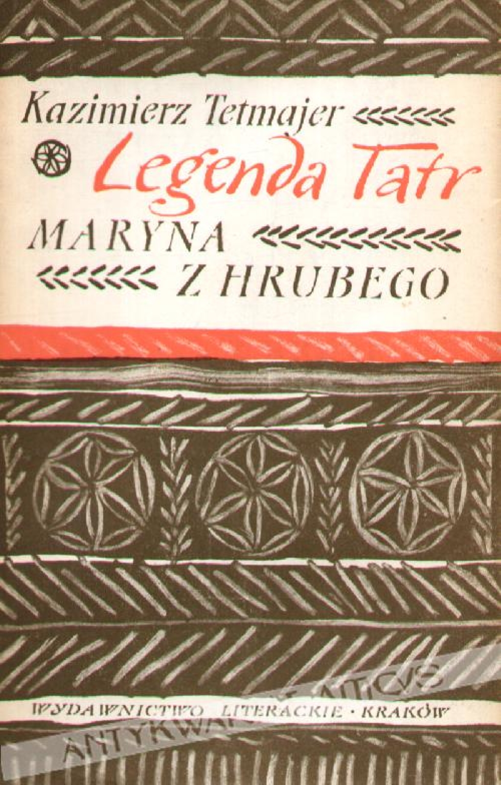 Legenda Tatr, t. I: Maryna z Hrubego, t. II: Janosik Nędza Litmanowski
