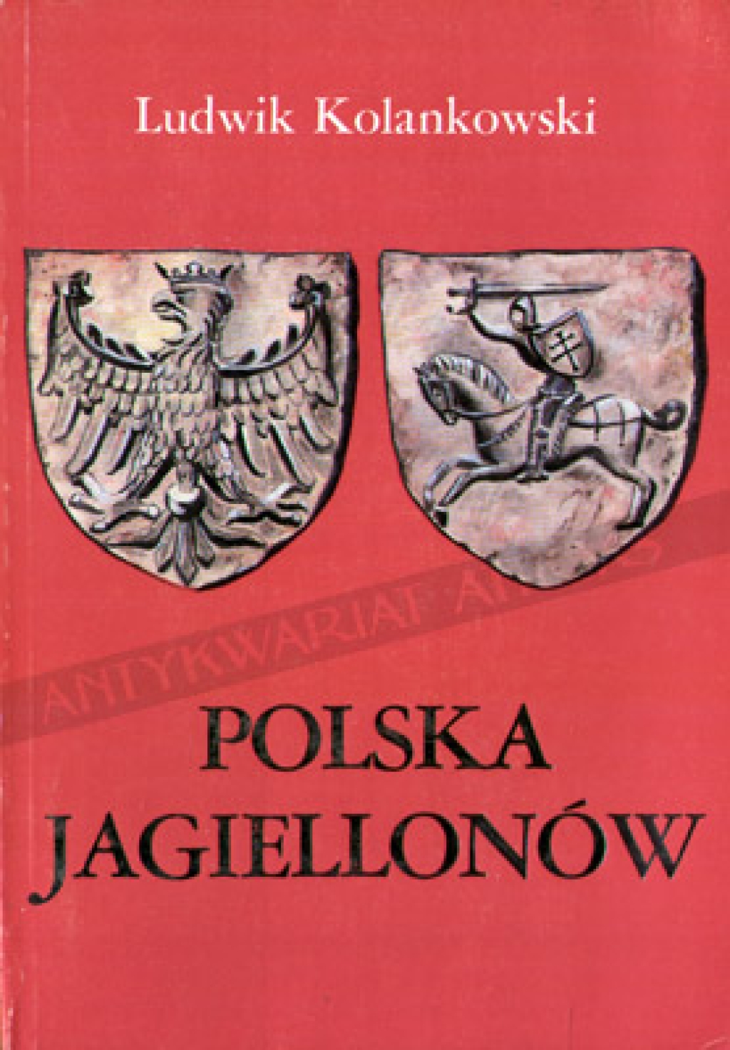 Polska Jagiellonów. Dzieje polityczne