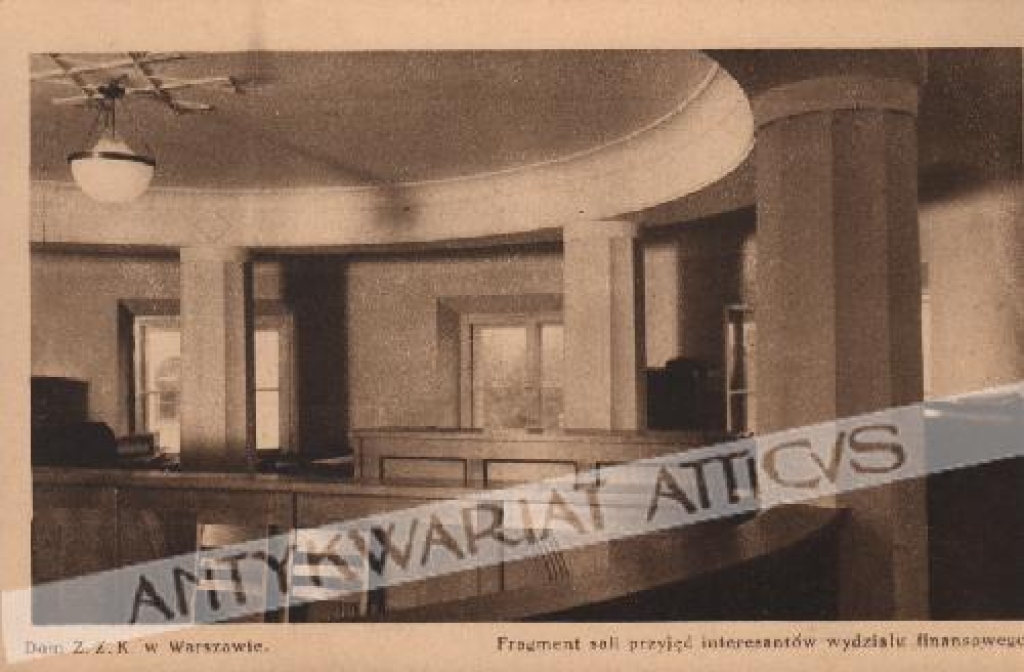 [fotografia na papierze pocztówkowym, ok.1930] Dom Z.Z.K. w Warszawie. Fragment sali przyjęć interesantów wydziału finansowego