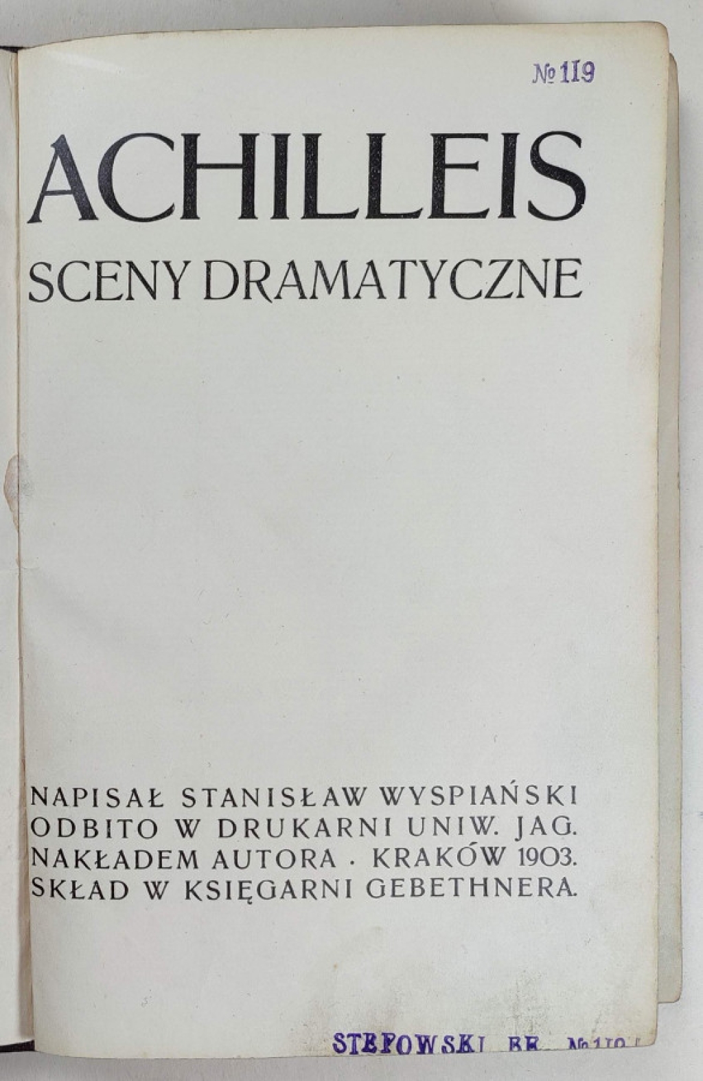 Achilleis. Sceny dramatyczne [wydanie pierwsze]