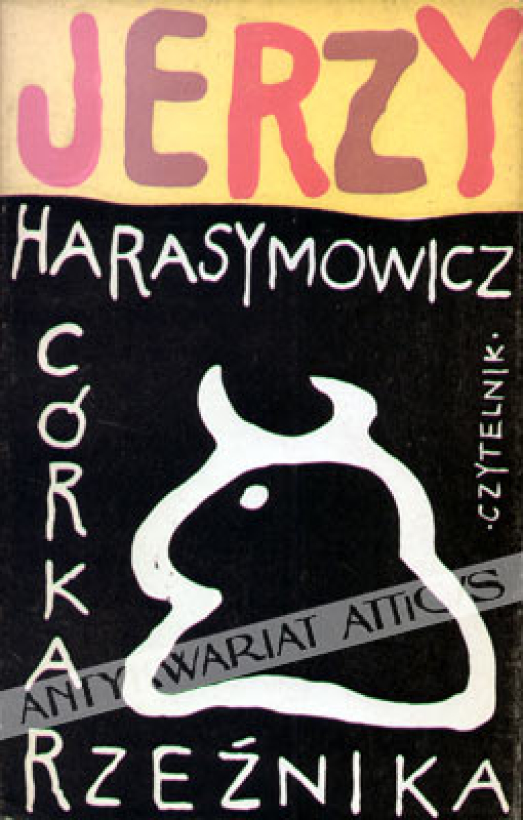 Córka rzeźnika. Łąka. Wyprzęgnięty tramwaj Europy [oprac. graficzne J. Młodożeniec]