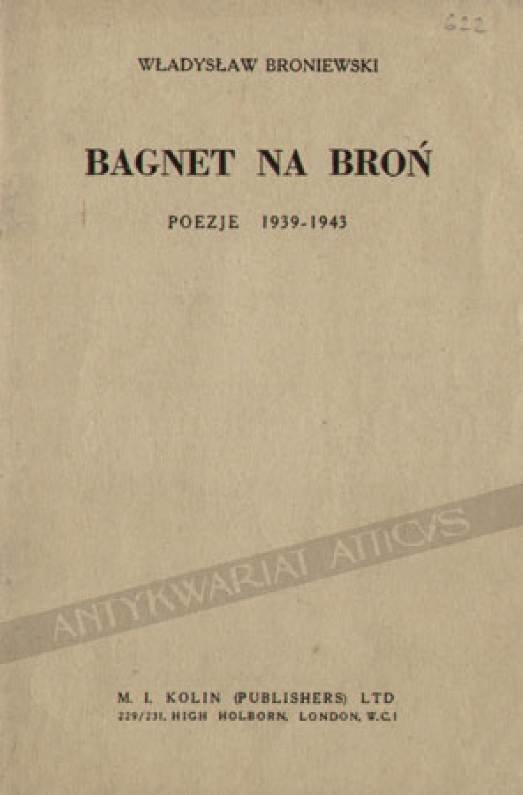 Bagnet na broń. Poezje 1939-1943