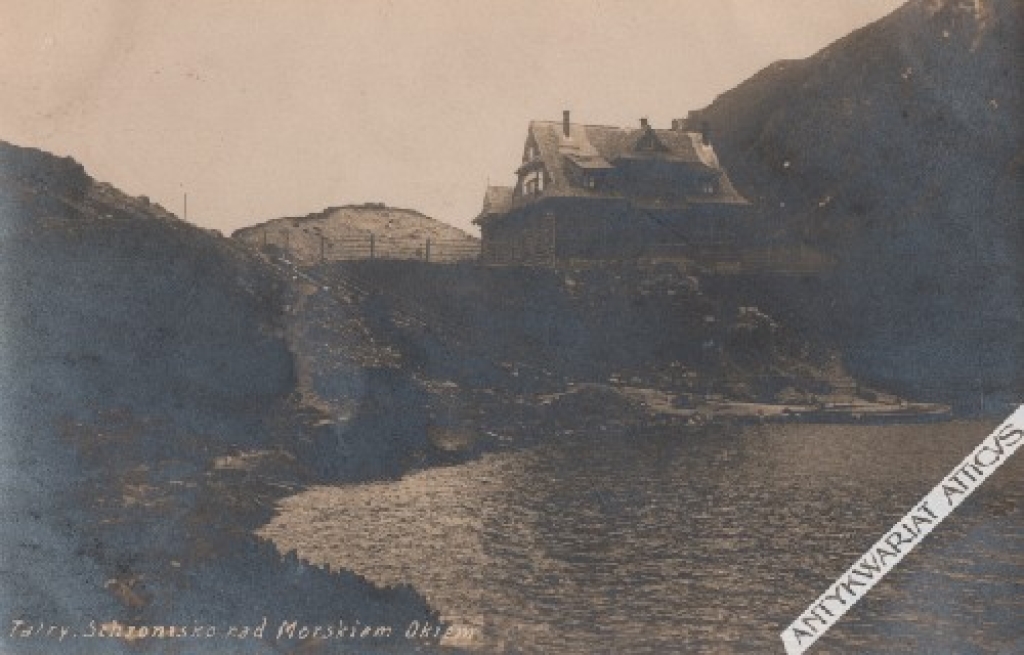 [fotografia na papierze pocztówkowym, lata 1920.] Tatry. Schronisko nad Morskiem Okiem