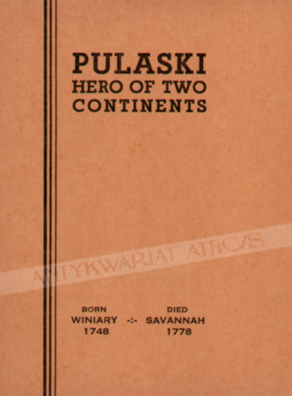 Pulaski, Hero of Two Continents