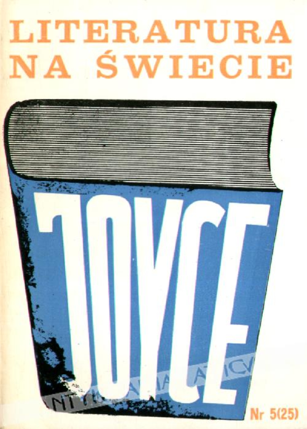 Literatura na świecie, maj 1973, nr 5 (25) [James Joyce]