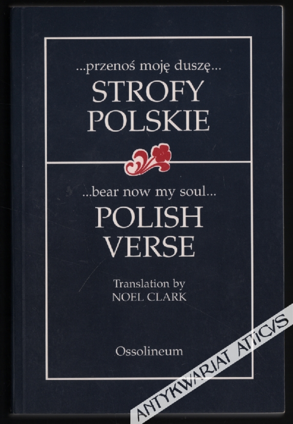 ...przenoś moję duszę... Strofy polskie ...bear now my soul... Polish verse