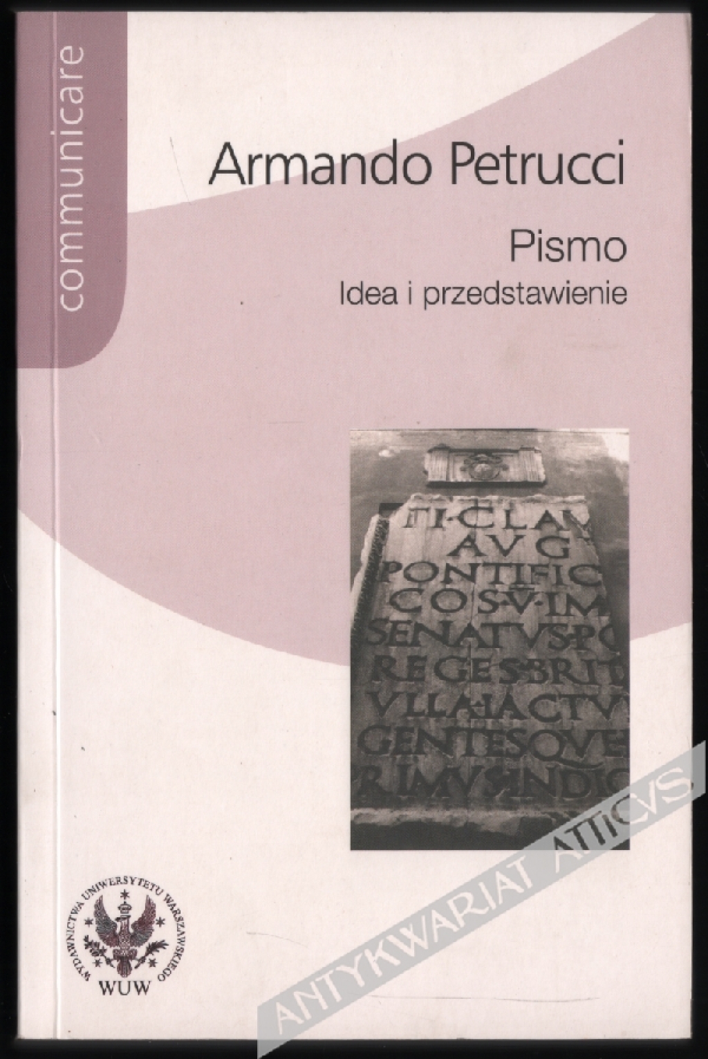 Pismo. Idea i przedstawienie