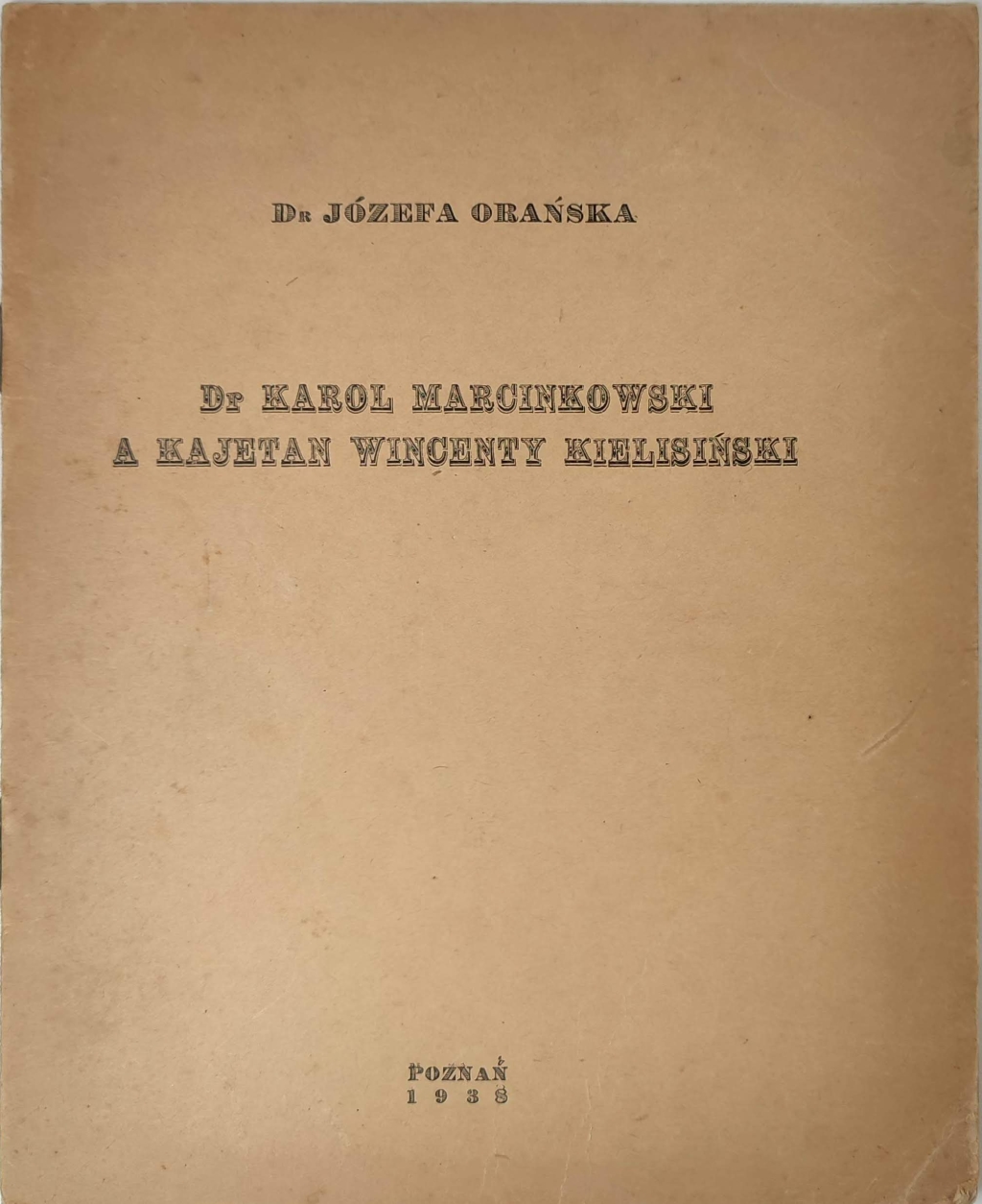 Dr. Karol Marcinkowski a Kajetan Wincenty Kielisiński [autograf]