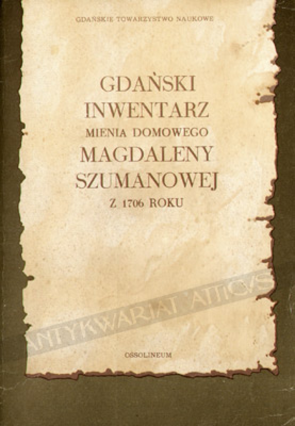 Gdański inwentarz mienia domowego Magdaleny Szumanowej z 1706 roku
