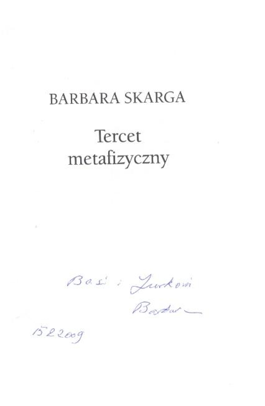 Tercet metafizyczny [autograf]