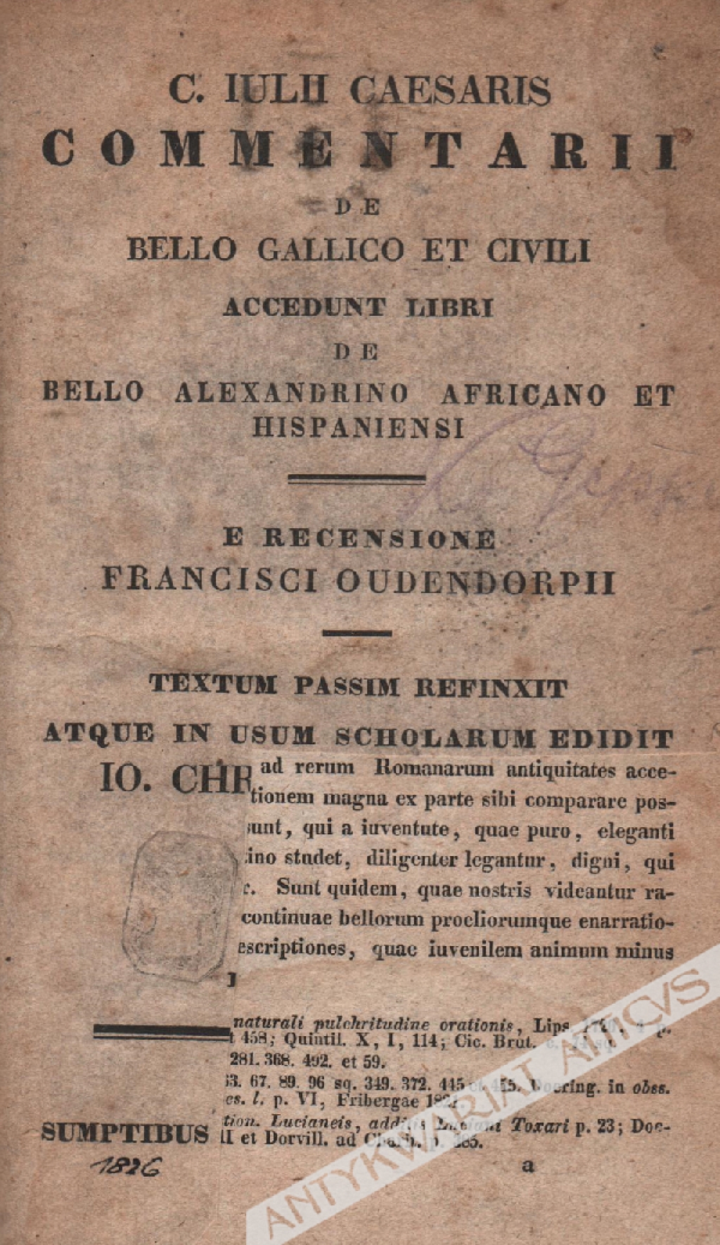 Commentarii de bello Gallico et civili accedunt libri de bello Alexandrino,  Africano et Hispaniensis