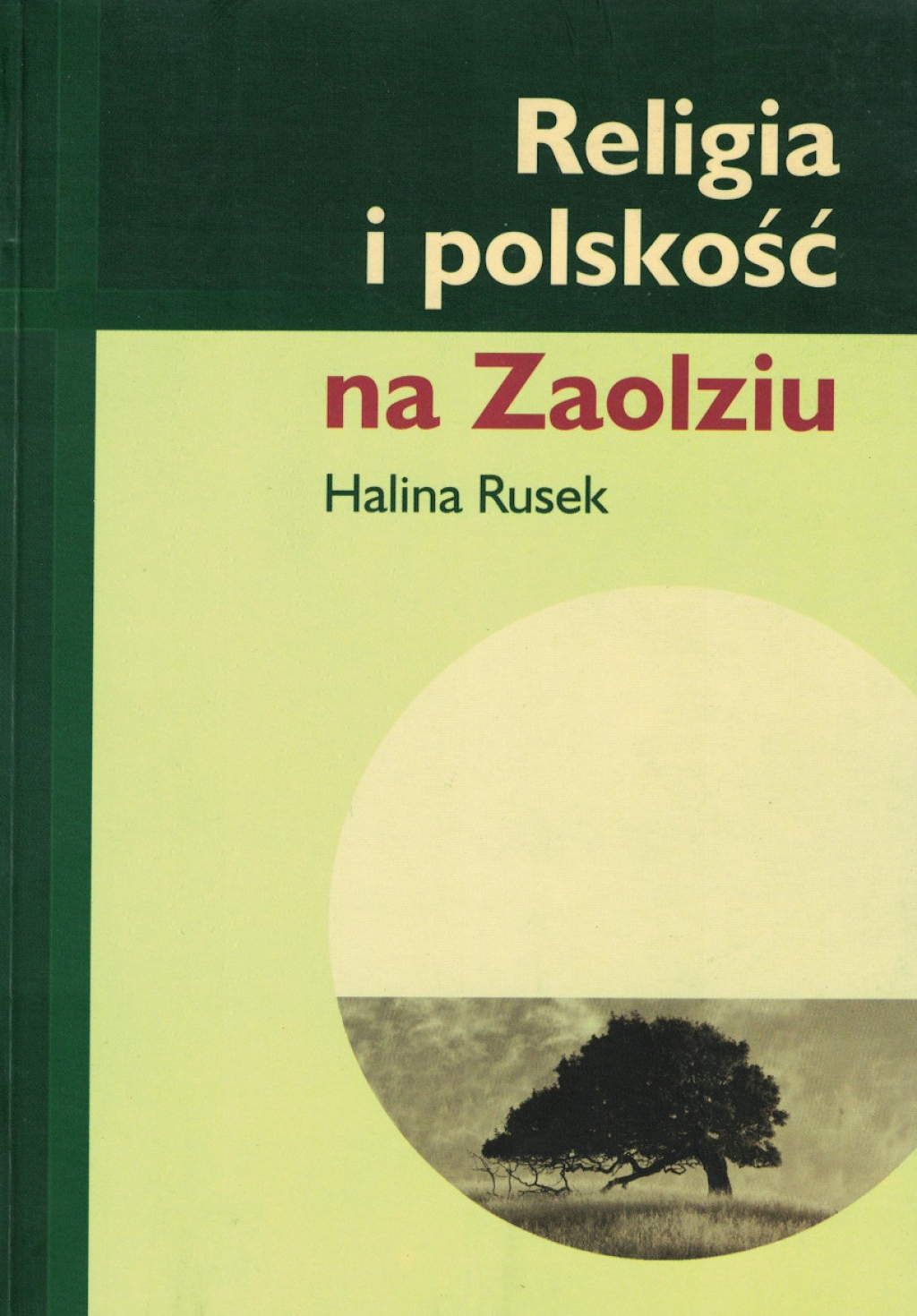 Religia i polskość na Zaolziu