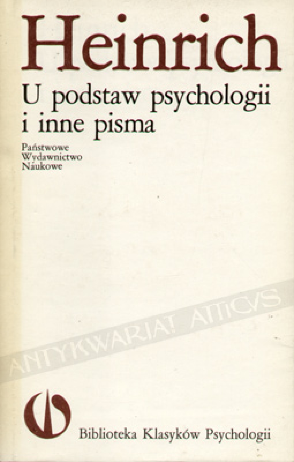 U podstaw psychologii i inne pisma