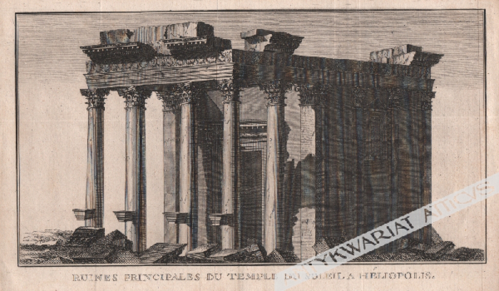 [rycina, XIX w.] Ruines principales du Temple du Soleil a Heliopolis