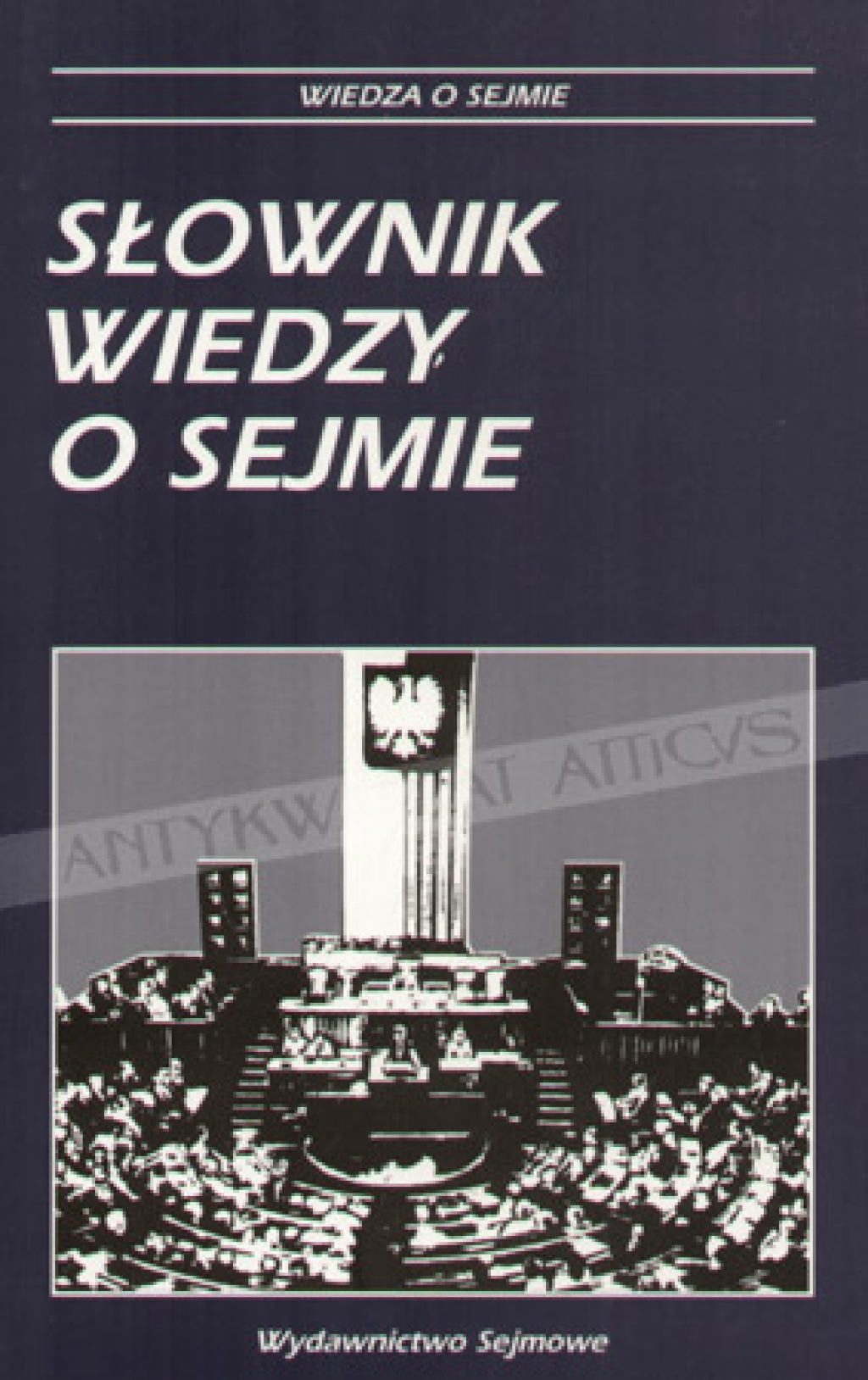 Słownik wiedzy o Sejmie