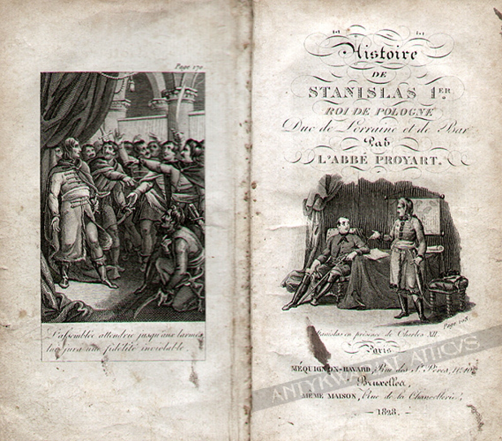 Histoire de Stanislas Premier, Roi de Pologne, Duc de Lorraine et de Bar